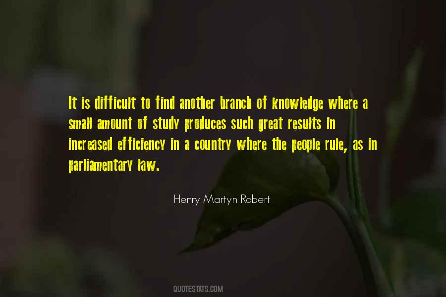 Henry Martyn Robert Quotes #1193532
