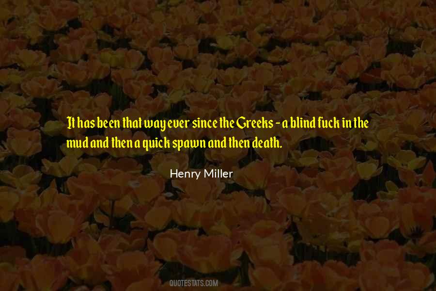 Henry Miller Quotes #1033068