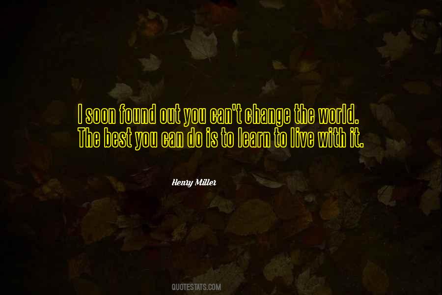 Henry Miller Quotes #1434262