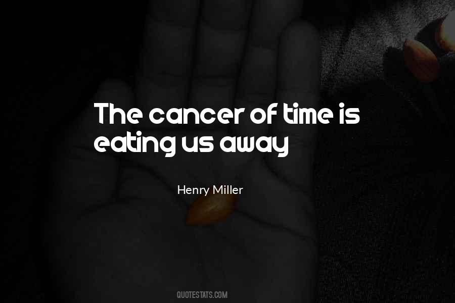 Henry Miller Quotes #511749