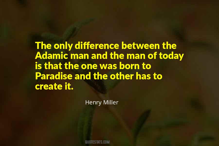 Henry Miller Quotes #52582