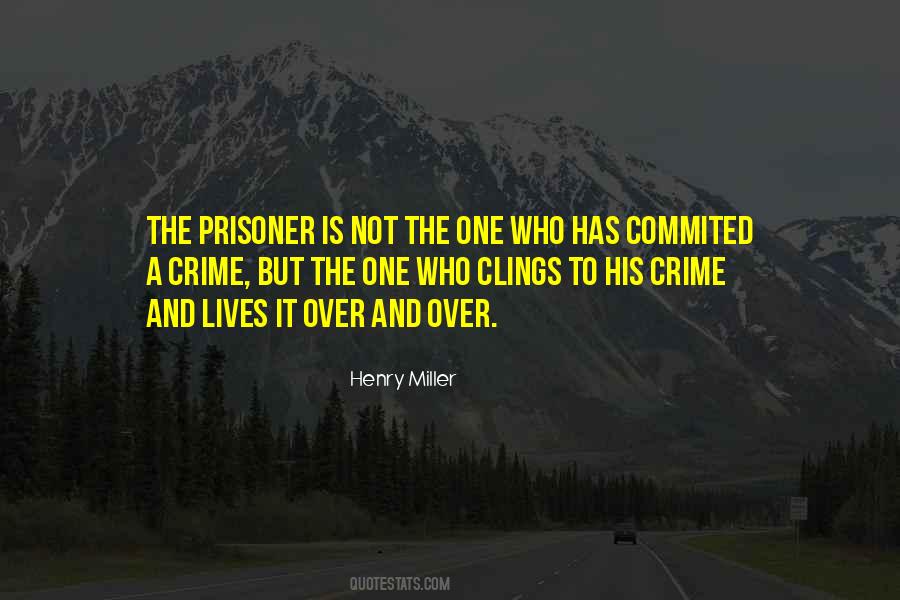 Henry Miller Quotes #753544