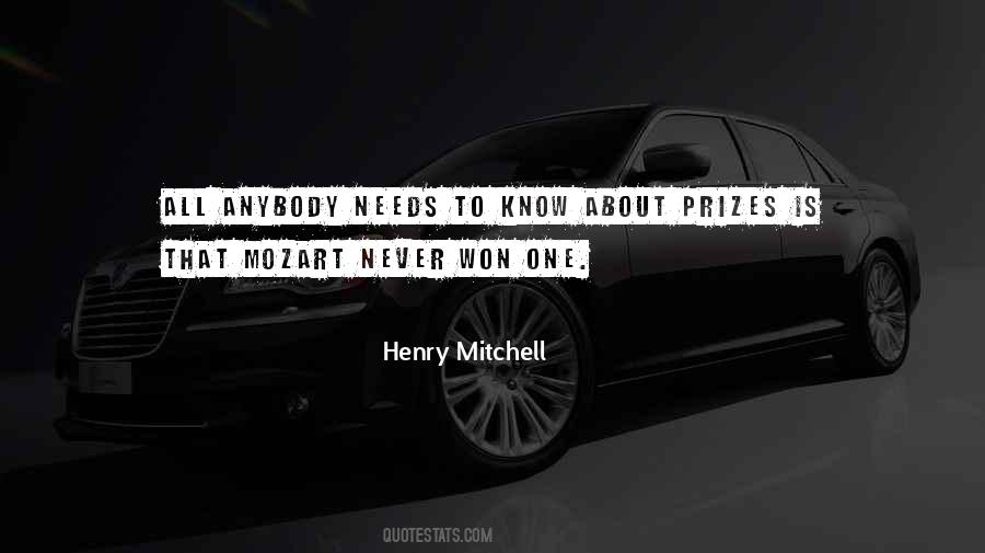 Henry Mitchell Quotes #892276