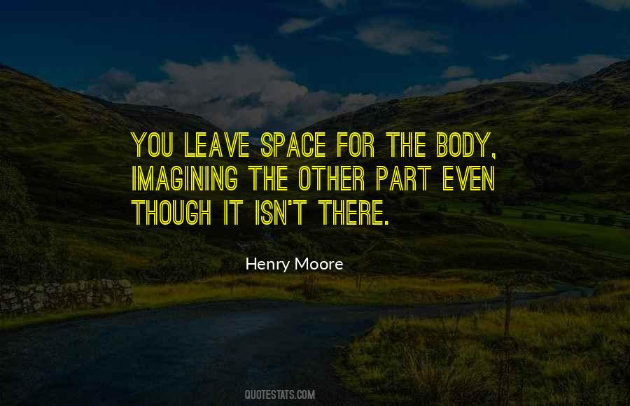 Henry Moore Quotes #1057324