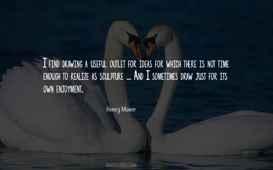 Henry Moore Quotes #238241