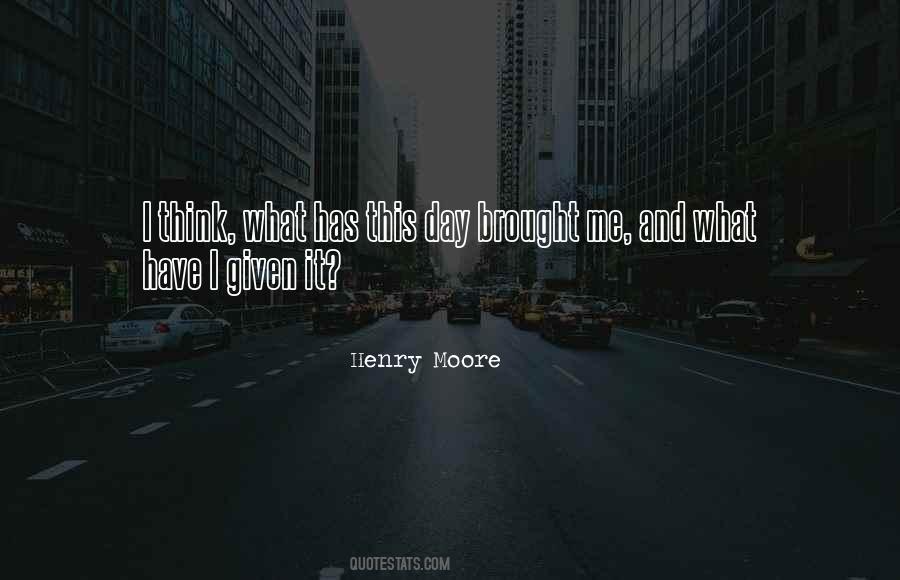 Henry Moore Quotes #472357