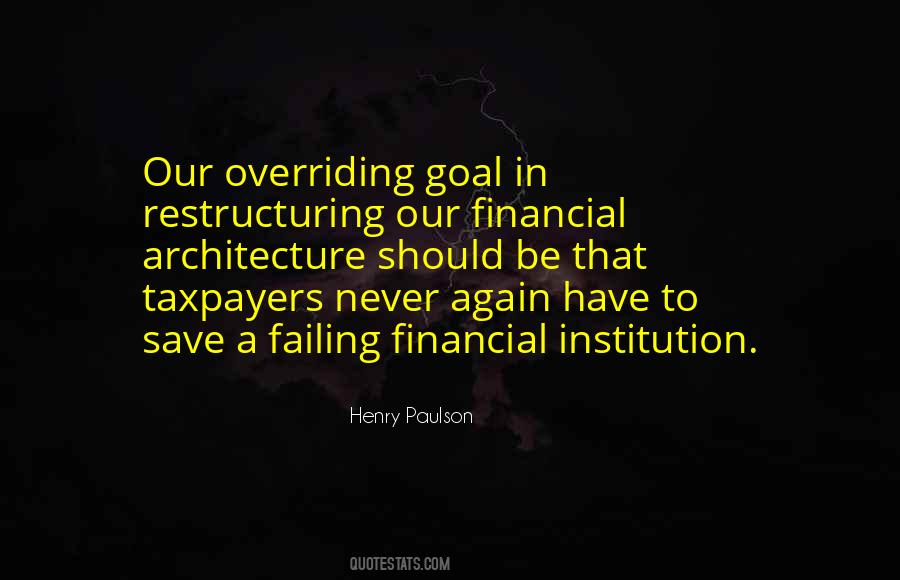 Henry Paulson Quotes #1030469