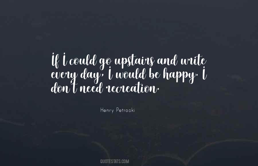 Henry Petroski Quotes #1266757
