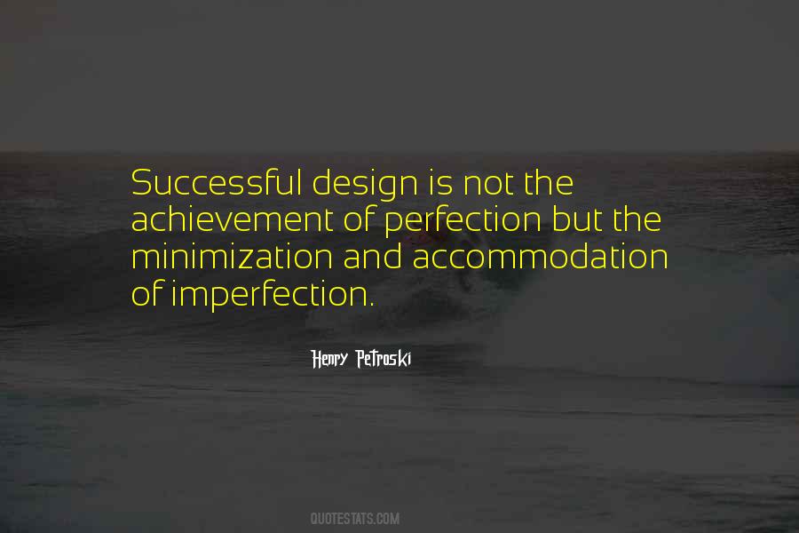Henry Petroski Quotes #1417744