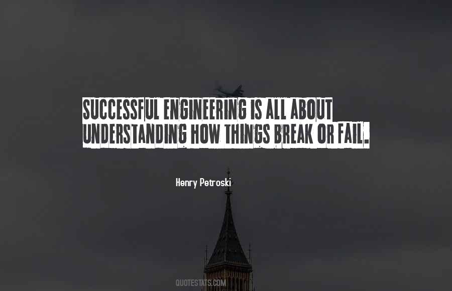 Henry Petroski Quotes #1691337