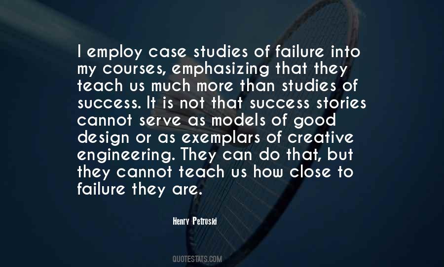 Henry Petroski Quotes #1865829