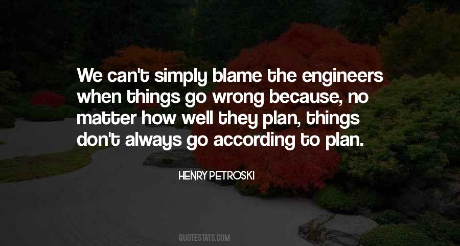Henry Petroski Quotes #218171