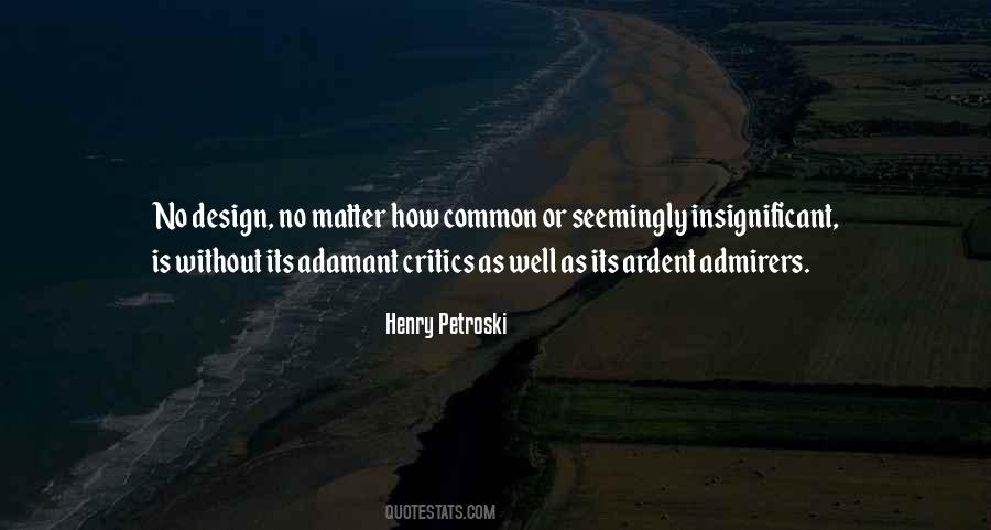 Henry Petroski Quotes #379903