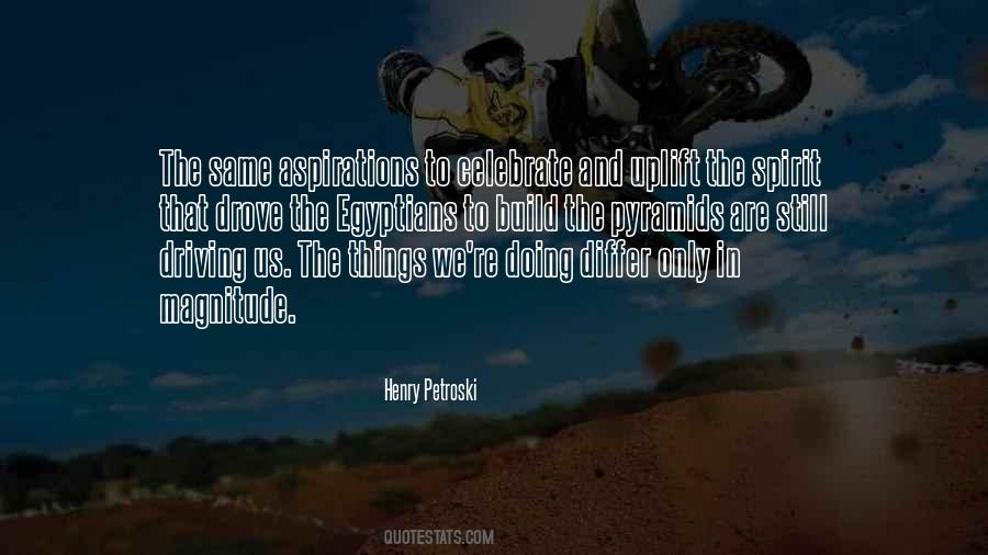 Henry Petroski Quotes #423369