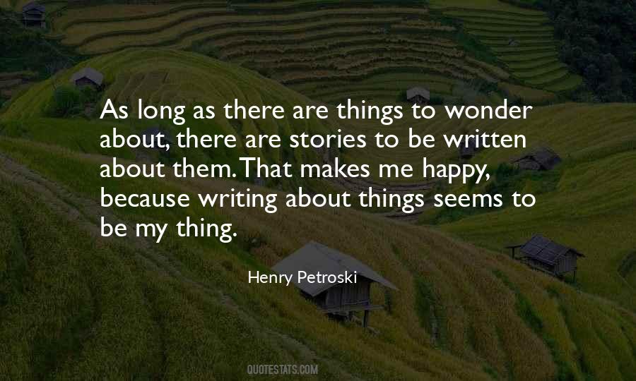 Henry Petroski Quotes #634519