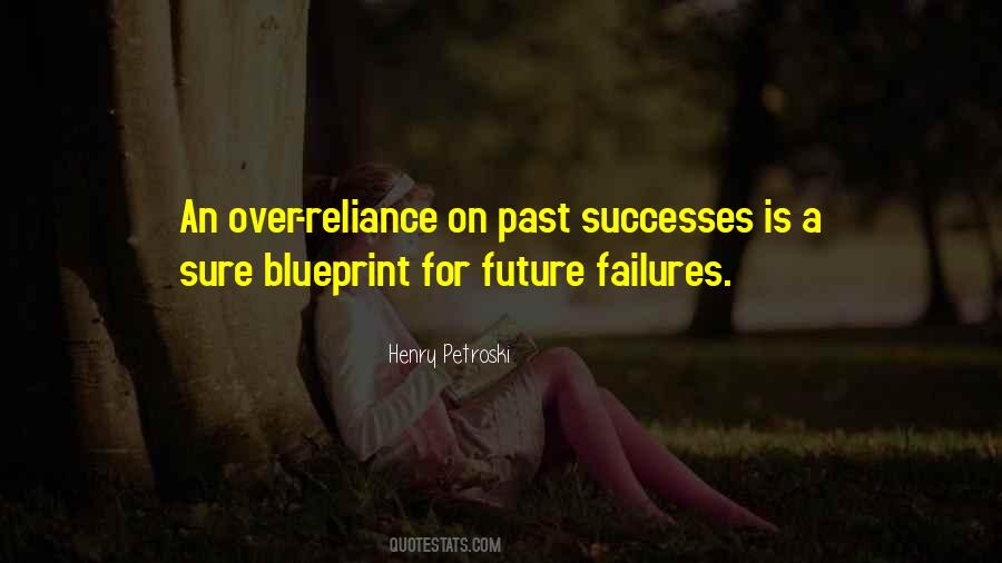 Henry Petroski Quotes #779350