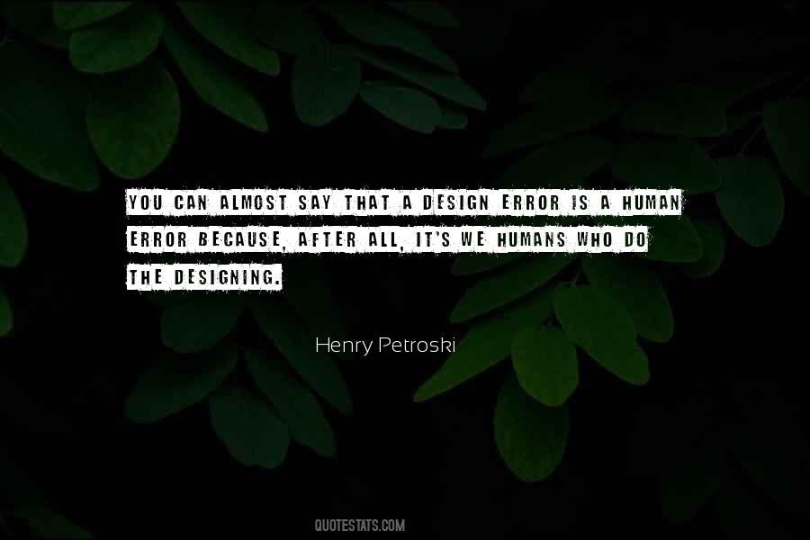 Henry Petroski Quotes #957529