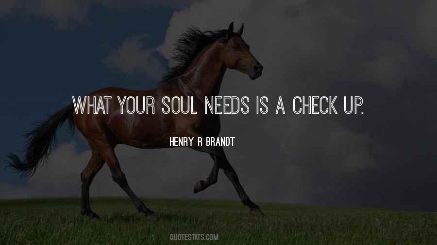 Henry R Brandt Quotes #1316560