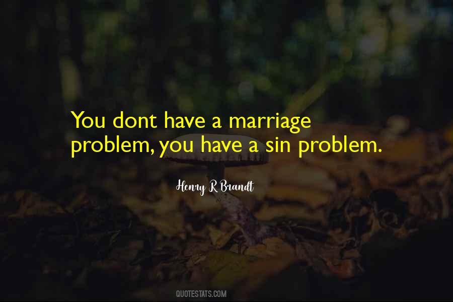Henry R Brandt Quotes #154655