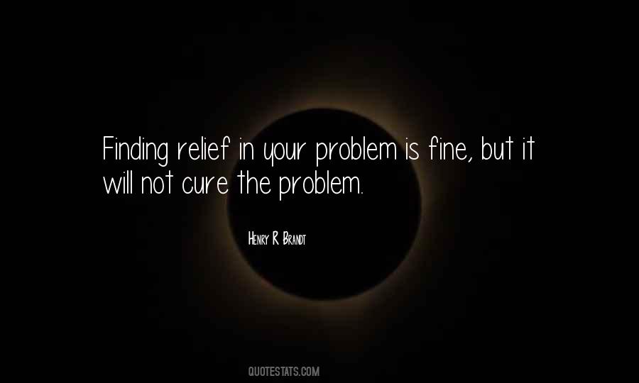 Henry R Brandt Quotes #30860