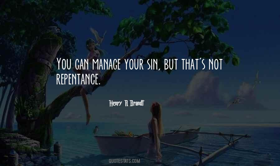 Henry R Brandt Quotes #362200