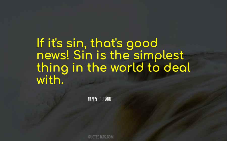 Henry R Brandt Quotes #725063