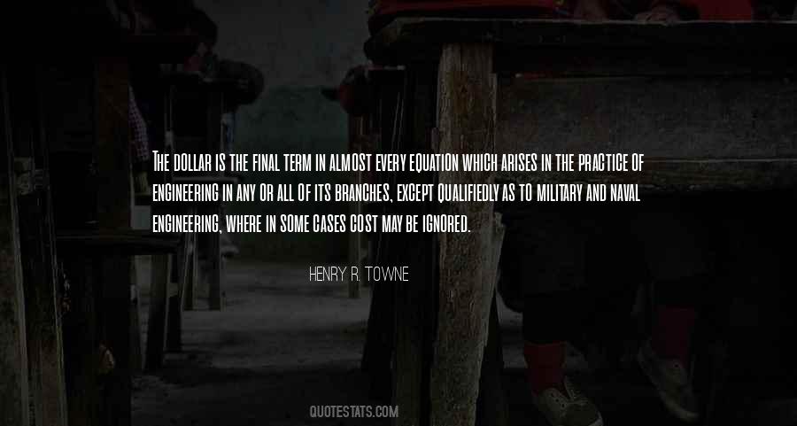 Henry R. Towne Quotes #942115