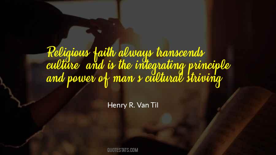 Henry R. Van Til Quotes #1421561