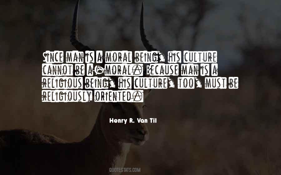 Henry R. Van Til Quotes #956956