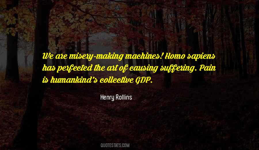 Henry Rollins Quotes #1044744