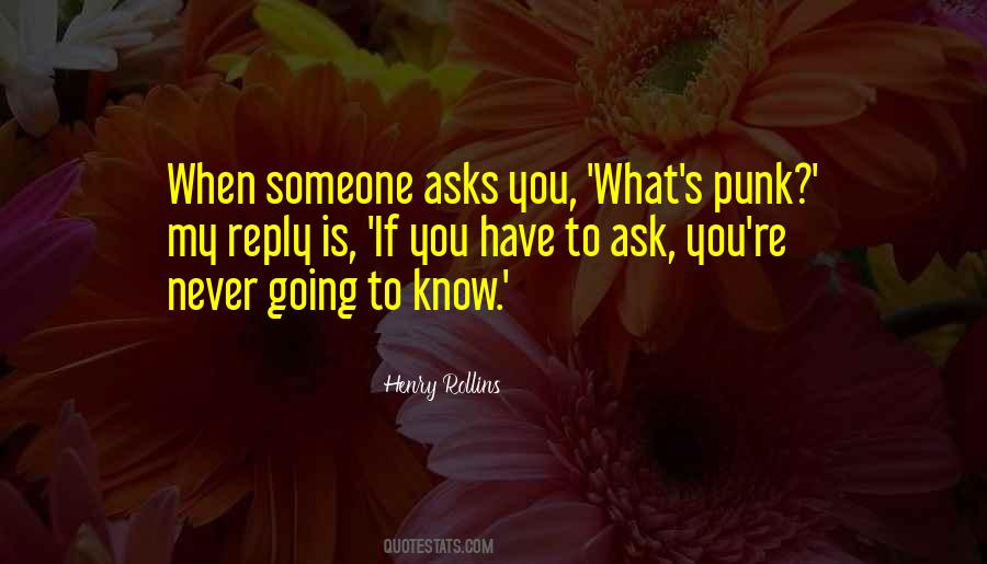 Henry Rollins Quotes #1213436