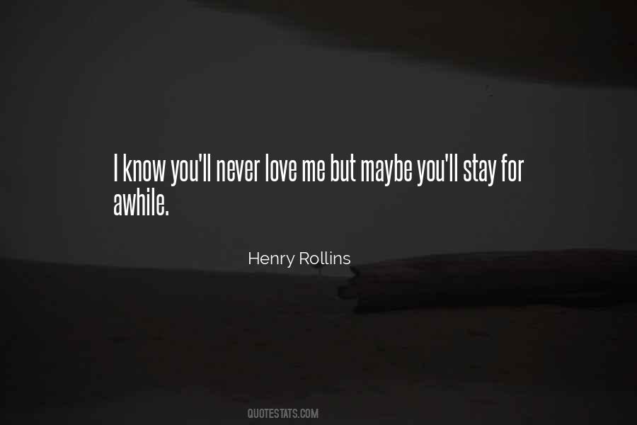 Henry Rollins Quotes #1445341