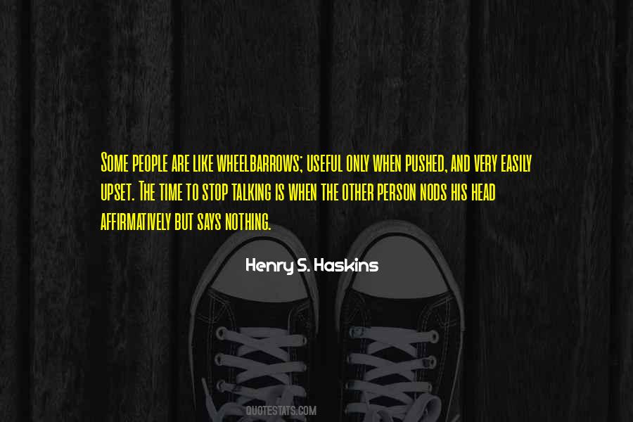Henry S. Haskins Quotes #1537021