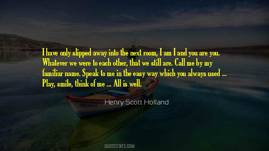 Henry Scott Holland Quotes #1309015