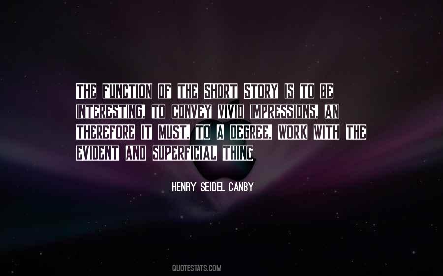 Henry Seidel Canby Quotes #157083