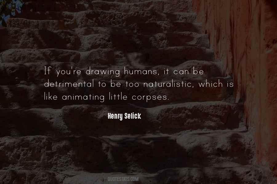 Henry Selick Quotes #264472