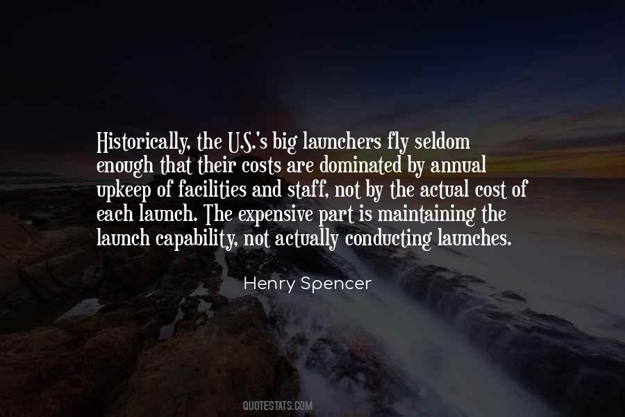 Henry Spencer Quotes #1381919