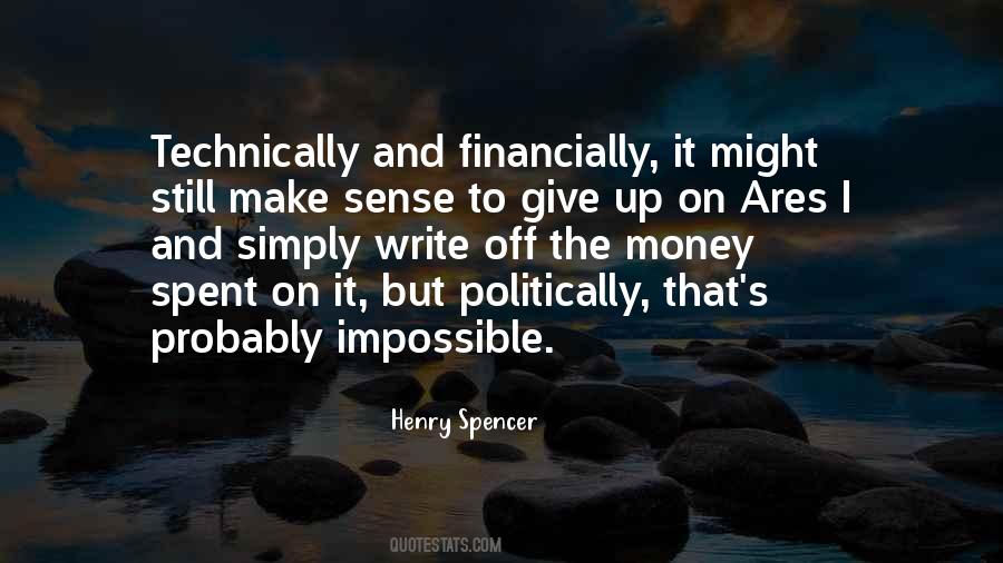 Henry Spencer Quotes #535739