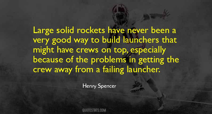 Henry Spencer Quotes #869450