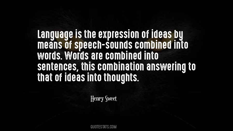 Henry Sweet Quotes #95595