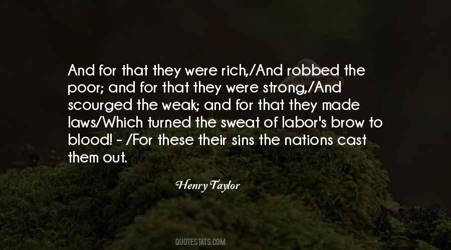 Henry Taylor Quotes #378597