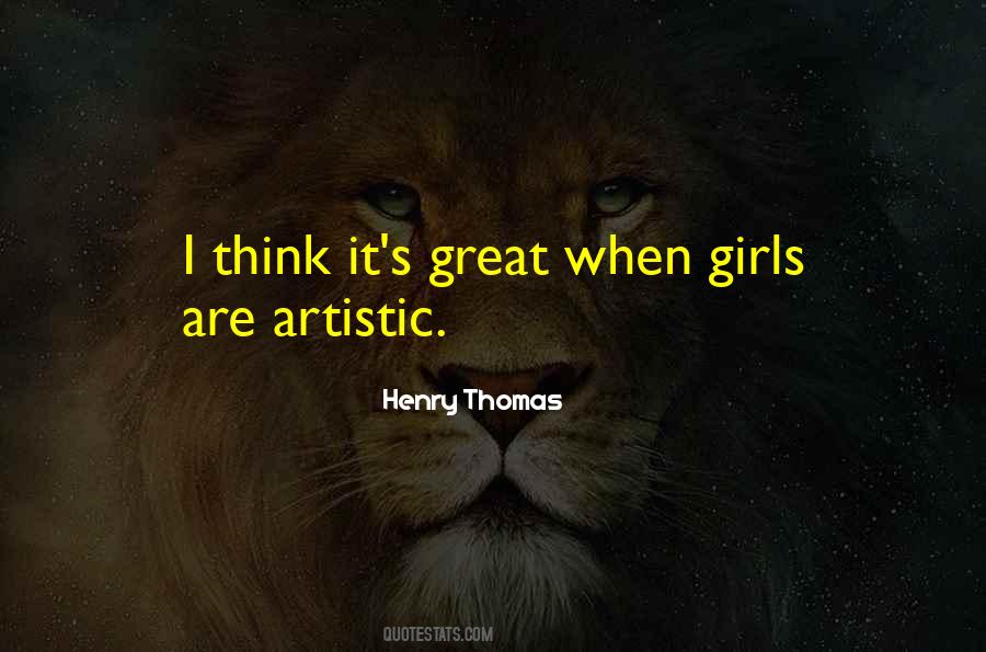 Henry Thomas Quotes #1588879