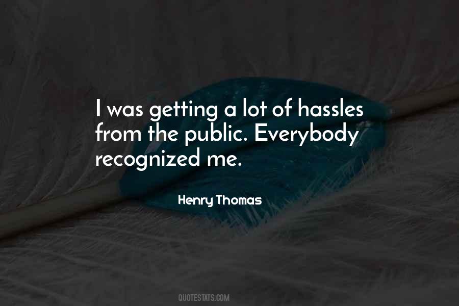 Henry Thomas Quotes #627148