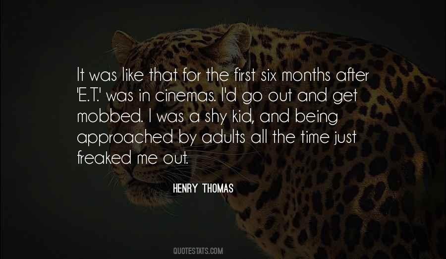 Henry Thomas Quotes #846660