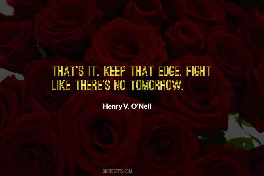 Henry V. O'Neil Quotes #85730