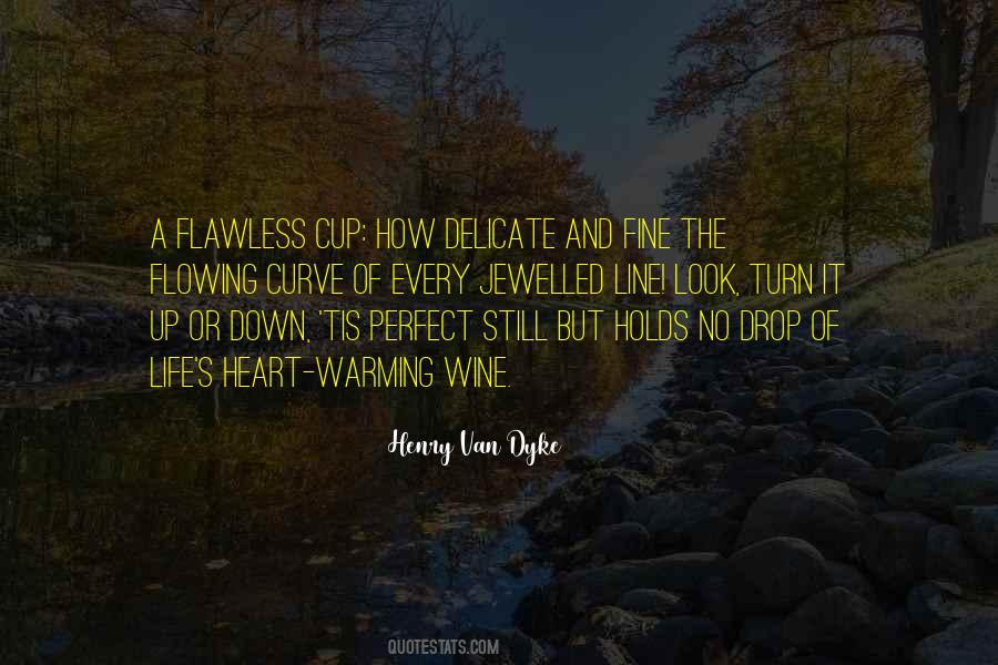 Henry Van Dyke Quotes #1117914