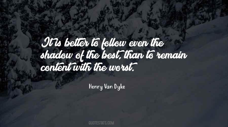 Henry Van Dyke Quotes #1194505