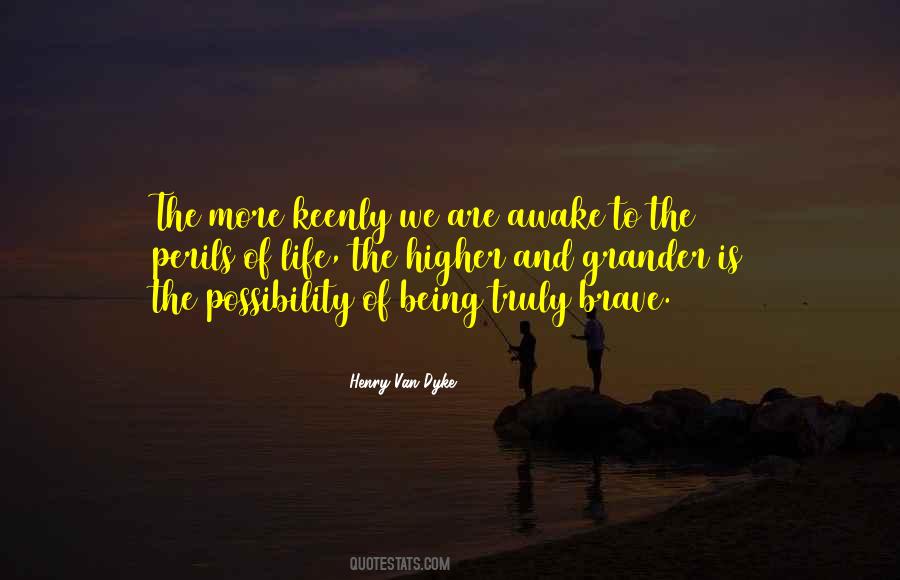 Henry Van Dyke Quotes #1353916