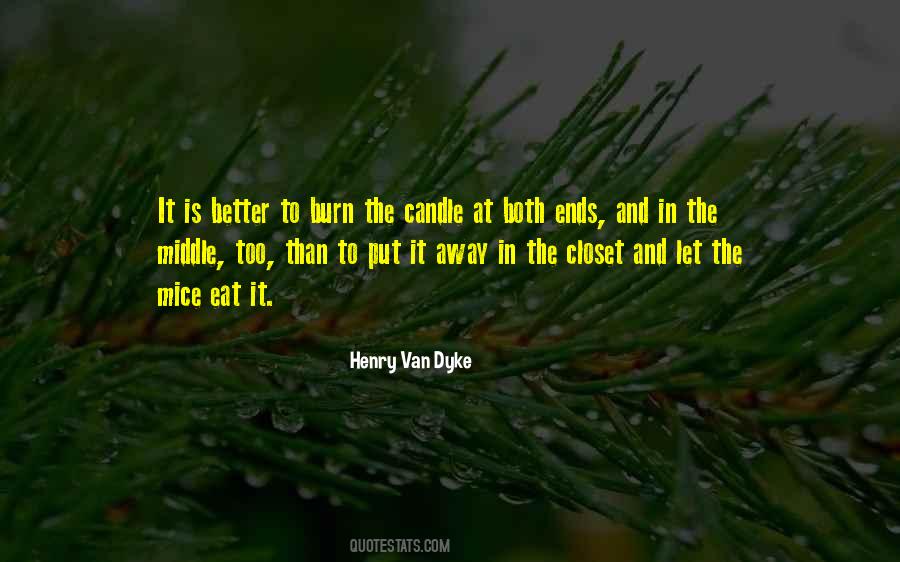 Henry Van Dyke Quotes #163462