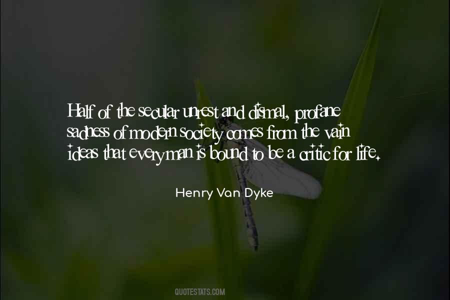 Henry Van Dyke Quotes #1646861